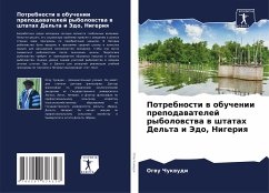 Potrebnosti w obuchenii prepodawatelej rybolowstwa w shtatah Del'ta i Jedo, Nigeriq - Chukwudi, Ogwu