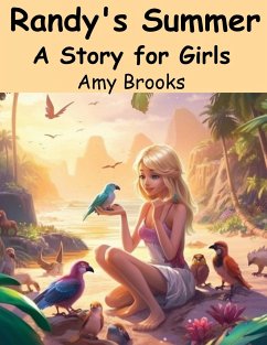 Randy's Summer A Story for Girls - Amy Brooks