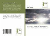 La messagerie d¿aphrodite La messagerie d¿aphrodite