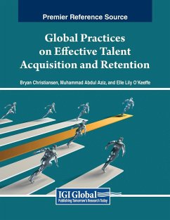 Global Practices on Effective Talent Acquisition and Retention