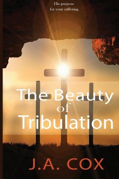 The Beauty of Tribulation - Cox