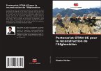 Partenariat OTAN-UE pour la reconstruction de l'Afghanistan