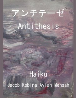 アンチテーゼ / Antithesis - Mensah, Jacob Kobina Ayiah