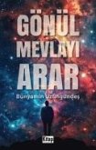 Gönül Mevlayi Arar