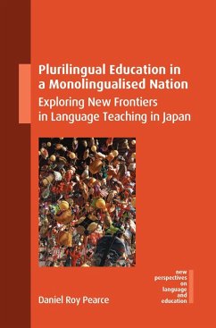 Plurilingual Education in a Monolingualised Nation (eBook, ePUB) Cover Plurilingual Education in a Monolingualised Nation (eBook, ePUB)