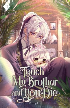 Touch My Brother and You Die - Morpho