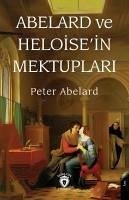 Abelard ve Heloisein Mektuplari - Abelard, Peter