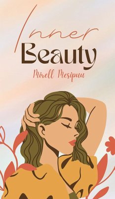 Inner Beauty - Mesipuu, Mirell