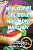 NEJNOV¿J¿Í OBLÍBENÉ NÁKLADNÍ NÁKLADY