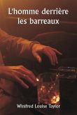 L'homme derrière les barreaux