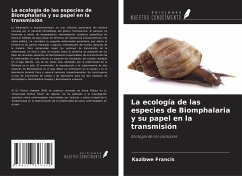 La ecología de las especies de Biomphalaria y su papel en la transmisión - Francis, Kazibwe