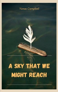 Cover A Sky That We Might Reach