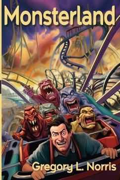 Monsterland - Norris, Gregory L