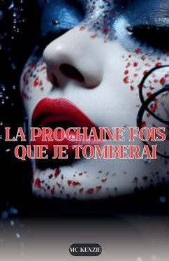 Cover La prochaine fois que je tomberai