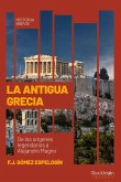 La Antigua Grecia La Antigua Grecia