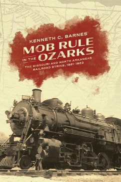 Mob Rule in the Ozarks - Barnes, Kenneth C