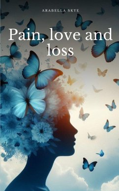 Cover Pain, love and loss