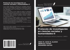 Protocolo de investigación en ciencias sociales y humanidades-II - El Azizi El Alaoui, Anas; Fateh, Abdelali; Kafssi, Mohamed