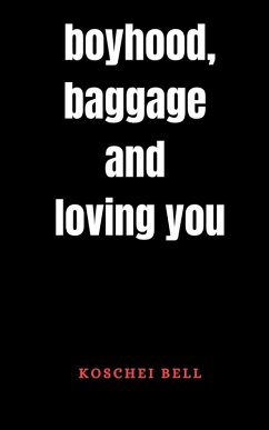 Cover Boyhood, baggage and loving you
