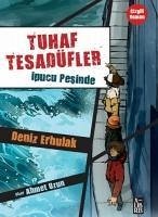 Tuhaf Tesadüfler 2 - Ipucu Pesinde - Erbulak, Deniz