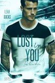Lost in You: Ich bin dein (Detroit Hunters Icehockey Team Teil 2) (eBook, ePUB) Lost in You: Ich bin dein (Detroit Hunters Icehockey Team Teil 2) (eBook, ePUB)