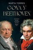 Goya y Beethoven Goya y Beethoven