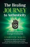 The Healing Journey to Authenticity