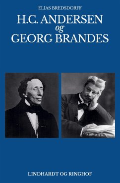 H.C. Andersen og Georg Brandes - Bredsdorff, Elias