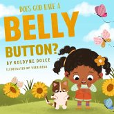 Does God Have a Belly Button? Does God Have a Belly Button?