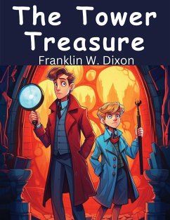 The Tower Treasure - Franklin W Dixon