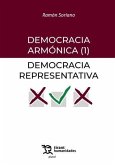 Democracia Armonica(1). Democracia Representativa