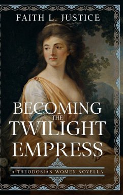 Becoming the Twilight Empress - Justice, Faith L.