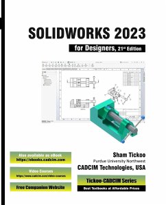 SOLIDWORKS 2023 for Designers, 21st Edition - Cadcim Technologies, Sham Tickoo