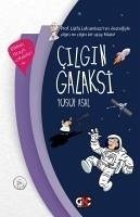 Cilgin Galaksi Ciltli - Asal, Yusuf