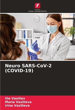 Neuro SARS-CoV-2 (COVID-19) - Vasiliev, Ilie;Vasilieva, Maria;Vasilieva, Irina