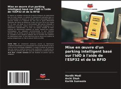 Mise en ¿uvre d'un parking intelligent basé sur l'IdO à l'aide de l'ESP32 et de la RFID - Modi, Hardik;Shah, Archi;Sumwala, Kartik