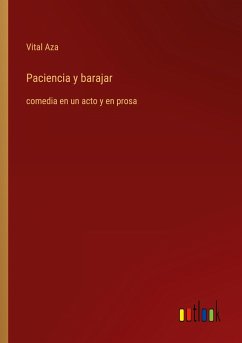 Paciencia y barajar