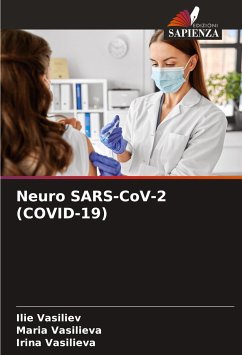 Neuro SARS-CoV-2 (COVID-19) - Vasiliev, Ilie;Vasilieva, Maria;Vasilieva, Irina