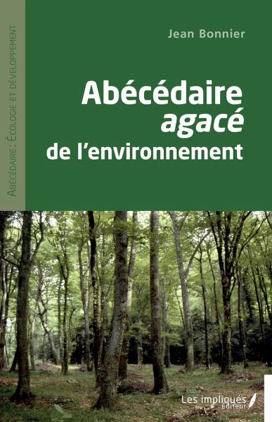 Abécédaire agacé de l'environnement Abécédaire agacé de l'environnement