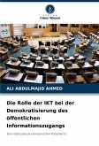 Die Rolle der IKT bei der Demokratisierung des öffentlichen Informationszugangs