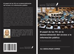 El papel de las TIC en la democratización del acceso a la información pública - Abdulmajid Ahmed, Ali