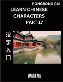 Learn Chinese Characters (Part 17) - Multiple Answer Type Column Matching Test Series for HSK All Level Students to Fast Learn Reading Mandarin Chinese Characters with Given Pinyin and English meaning, Easy Vocabulary, Multiple Answer Objective Type Quest