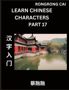 Cover Learn Chinese Characters (Part 17) - Multiple Answer Type Column Matching Test Series for HSK All Level Students to Fast Learn Reading Mandarin Chinese Characters with Given Pinyin and English meaning, Easy Vocabulary, Multiple Answer Objective Type Quest