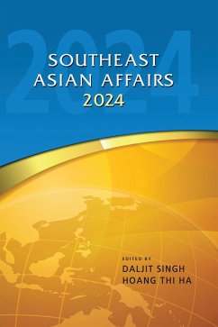 Southeast Asian Affairs 2024 - Singh, Daljit; Hoang, Thi Ha