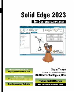 Solid Edge 2023 for Designers, 20th Edition - Cadcim Technologies, Sham Tickoo