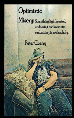 Optimistic Misery - Cherry, Peter