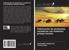 Fabricación de productos cerámicos con materias primas locales - Okpanachi, Christopher; Sadiq, Shehu