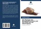 Die Ökologie der Biomphalaria-Arten und ihre Rolle bei der Übertragung