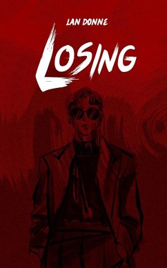 Losing - Donne, Lan