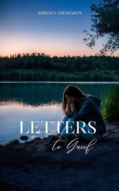 Cover Letters to Grief